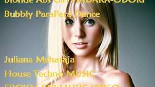 d 582775pl 320x180 - MUSIC VIDEO（裸踊り）:金髪腹筋女子裸踊り・ジュリアナ・マハラジャ・お立ち台ハウステクノ系・バブリー・パラパラダンス【EROISM VIDEO】
