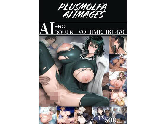 d 546206pl - plusmolfa CG集纏め Vol.461〜470【plusmolfa AI images】