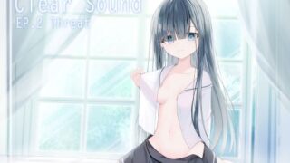 d 553648pl 320x180 - ClearSound EP2.Threat ＋ 制作記セット【Night White Lily】