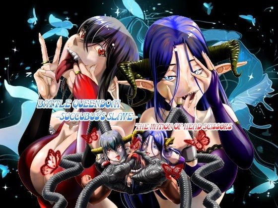 d 579481pl - Battle Queendom -Succubus’s Sl＊ve-【The Nation of Head Scissors】