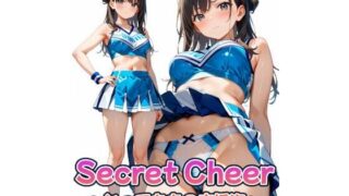 d 626625pl 320x180 - Secret Cheer 〜とっておきの応援姿〜【カレン/Karen】